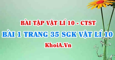 Bài 1 trang 35 SGK Vật lí 10 Chân trời sáng tạo